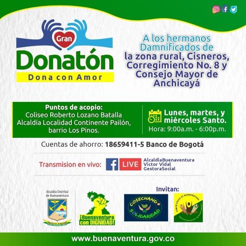 Alcaldía Distrital inició campaña de Donatón para las familias damnificadas en la zona rural