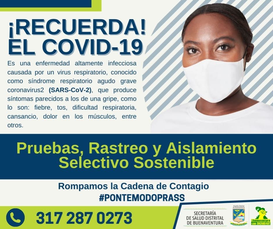 La Secretaría de Salud distrital fortalece la estrategia de Pruebas, Rastreo y Aislamiento Selectivo para mitigar la presencia del Covid19 en Buenaventura 