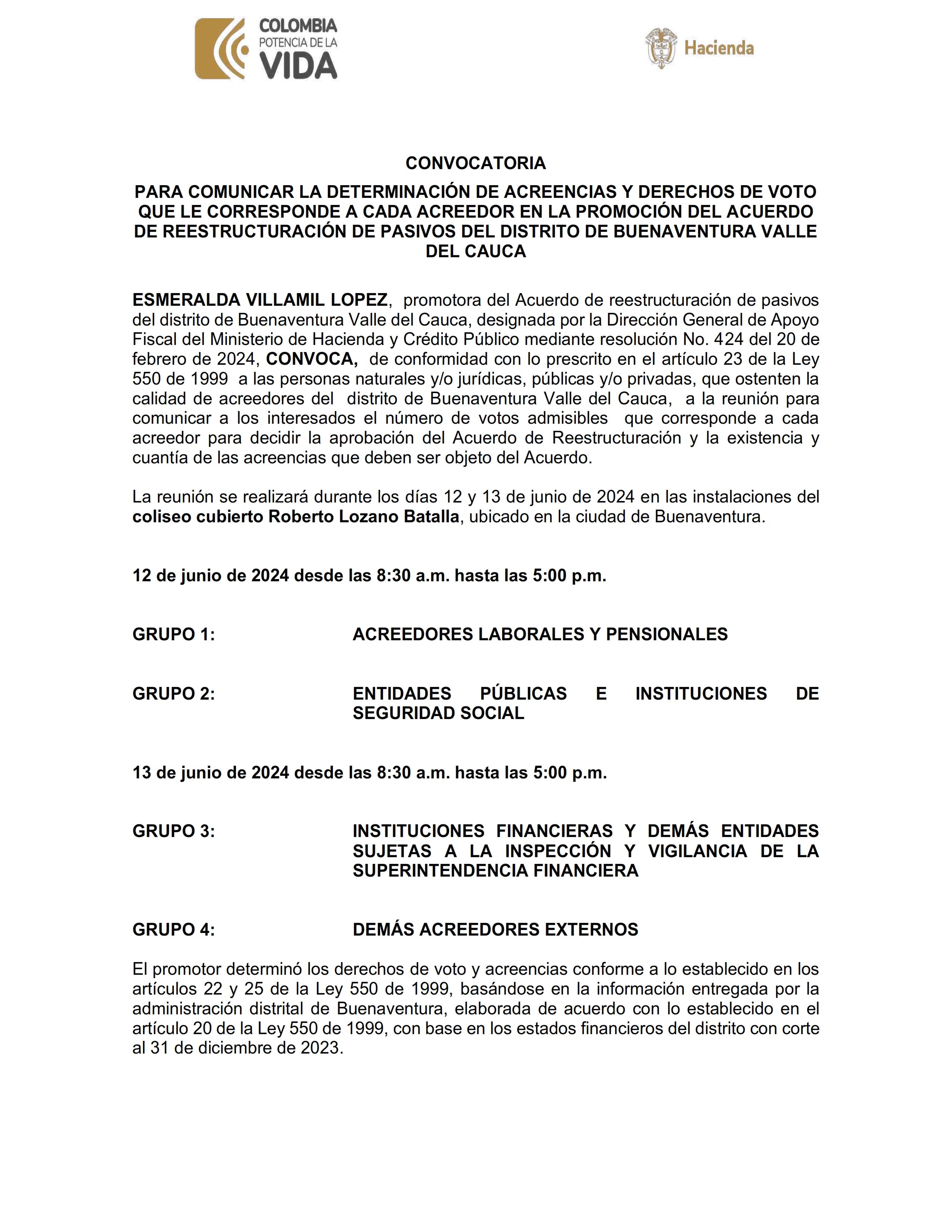 Convocatoria  para Comunicar la Determinaci&oacute;n de Acreencias y Derechos de Voto que le Corresponde a cada Acreedor en la Promoci&oacute;n del Acuerdo De Reestructuraci&oacute;n de Pasivos del Distrito de Buenaventura Valle del Cauca