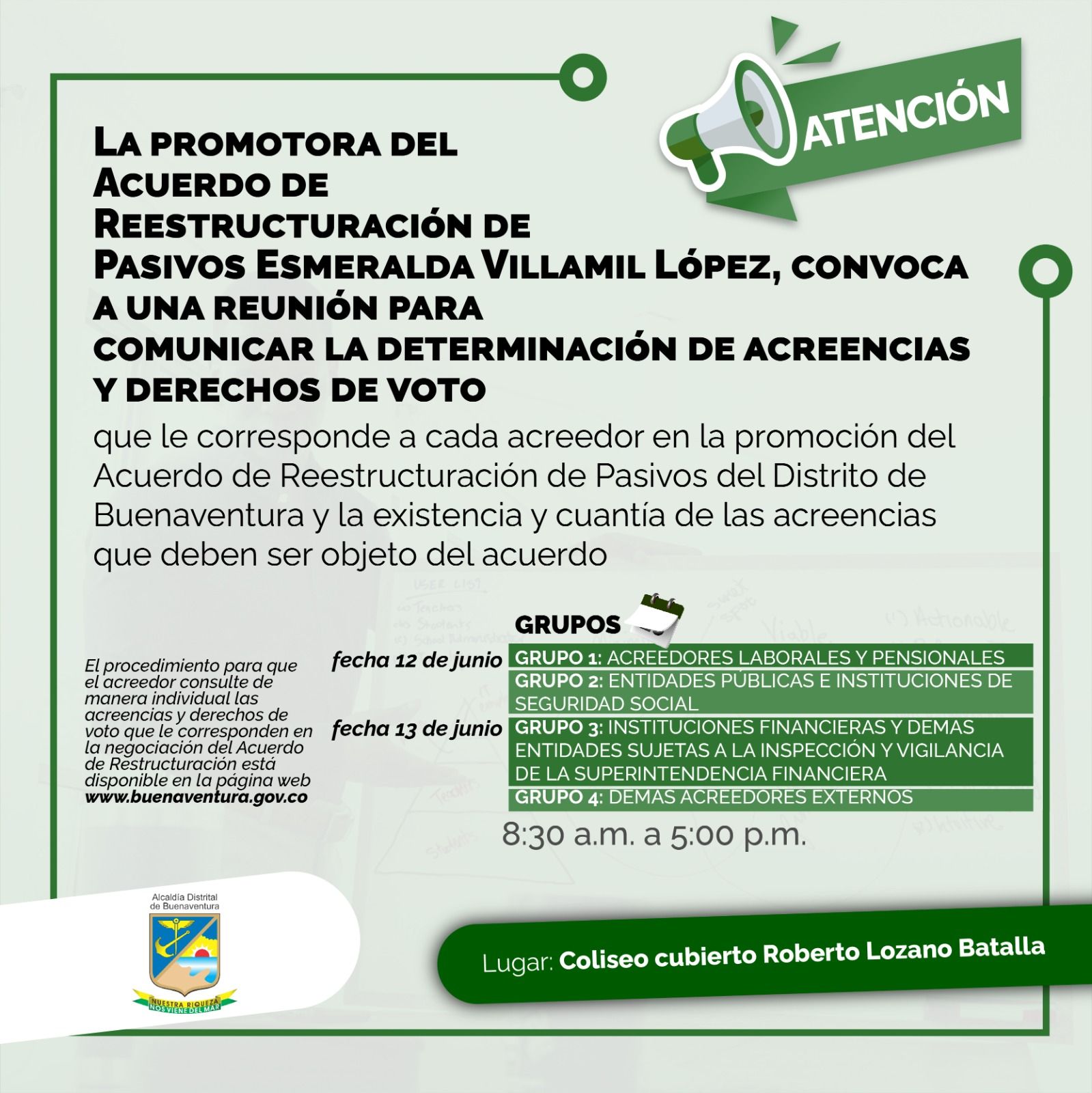Alcaldía Distrital reitera el llamado a los acreedores para que asistan a reunión con la Promotora del Acuerdo de la Ley 550