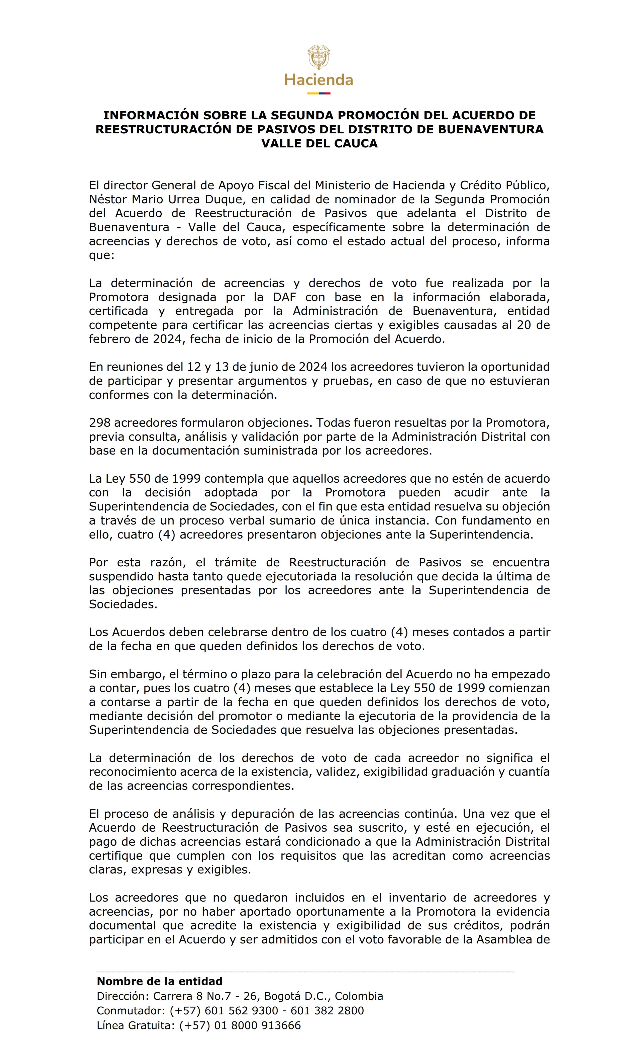 COMUNICADO DIRECTOR DAF SOBRE LA DETERMINACION DE ACREENCIAS Y DERECHOS DE VOTO