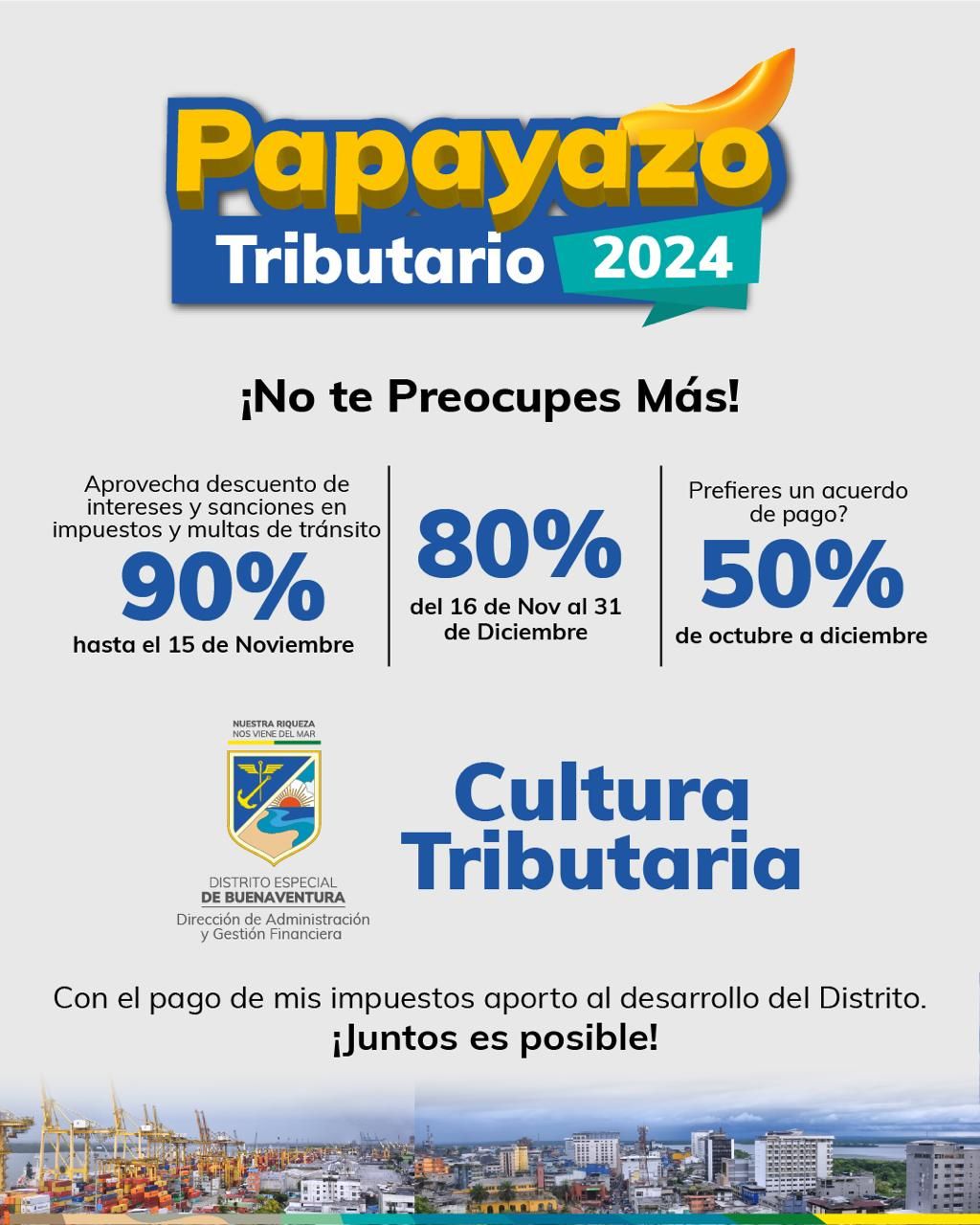 La Alcaldía de Buenaventura invita a aprovechar el Papayazo Tributario