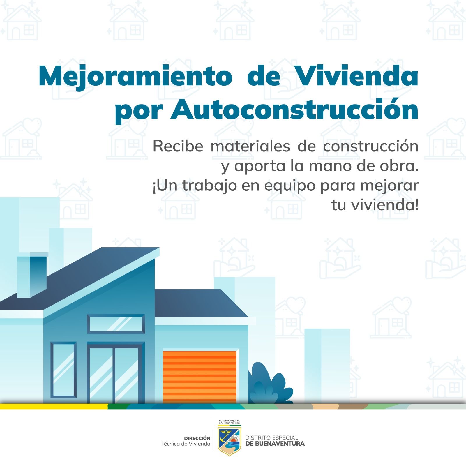 Dirección Técnica de Vivienda invita a la comunidad a transformar su hogar
