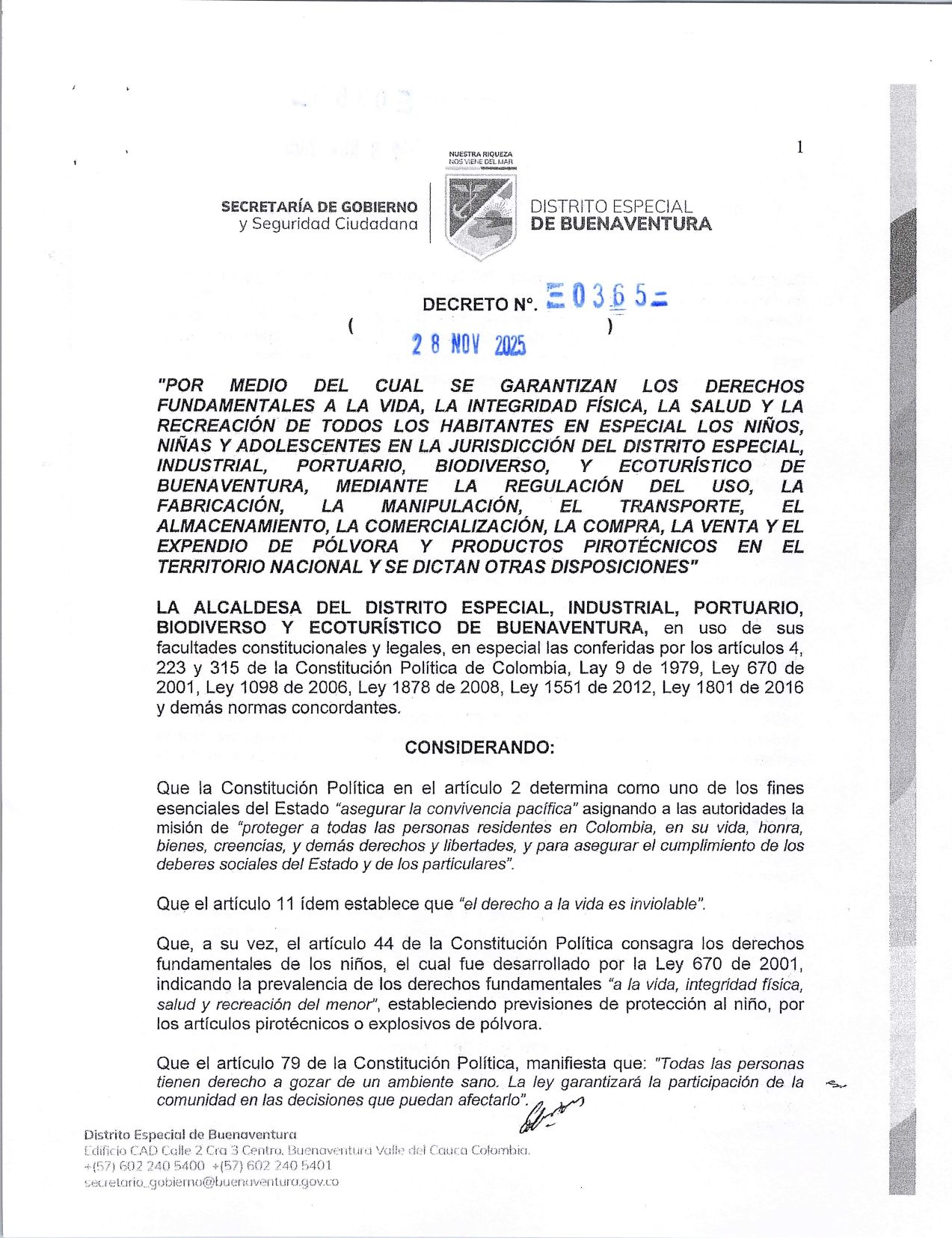 El Distrito Especial de Buenaventura hace un llamado a las familias, instituciones y comerciantes para que se sumen al cumplimiento del Decreto 0365 de 2025, el cual proh&iacute;be la fabricaci&oacute;n, venta, almacenamiento y uso de p&oacute;lvora y productos pirot&eacute;cnicos