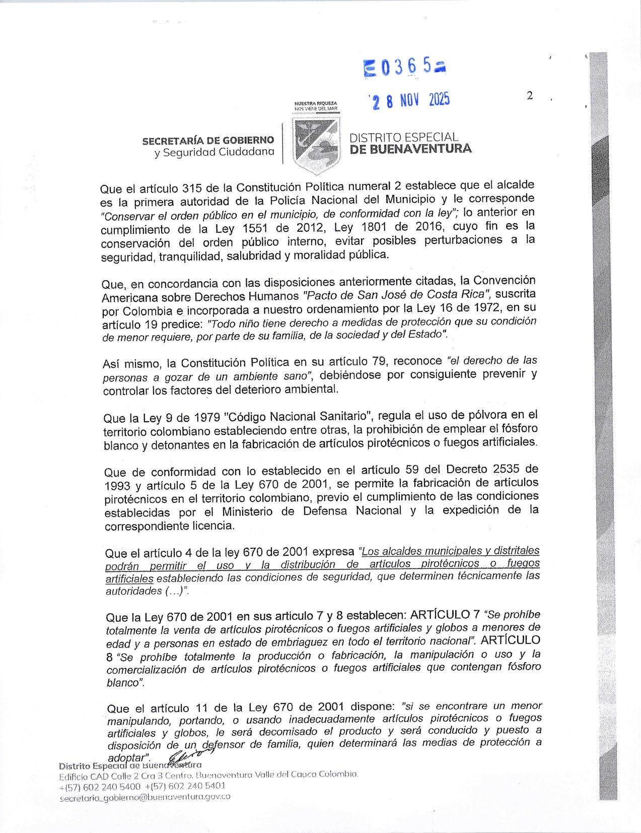 El Distrito Especial de Buenaventura hace un llamado a las familias, instituciones y comerciantes para que se sumen al cumplimiento del Decreto 0365 de 2025, el cual proh&iacute;be la fabricaci&oacute;n, venta, almacenamiento y uso de p&oacute;lvora y productos pirot&eacute;cnicos