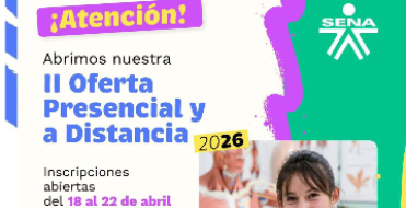 Ya est&aacute; abierta la II Oferta de Formaci&oacute;n Presencial y a Distancia del SENA 2026
