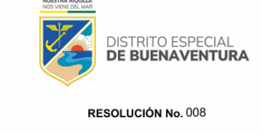 Resoluci&oacute;n No. 008 (26 de junio del 2026) Creacion de la Junta Administradora del Embarcadero Tur&iacute;stico de Pasajeros del Distrito de Buenaventura