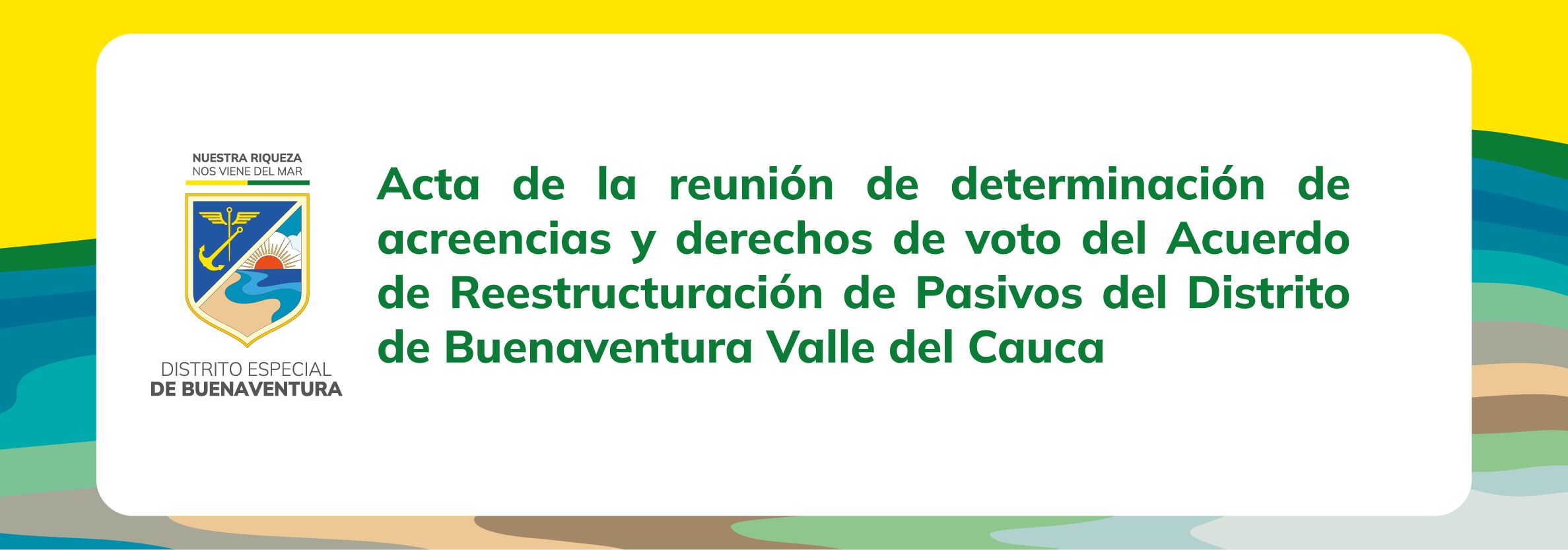 Acta de la reunión de determinación de acreencias y derechos de voto
