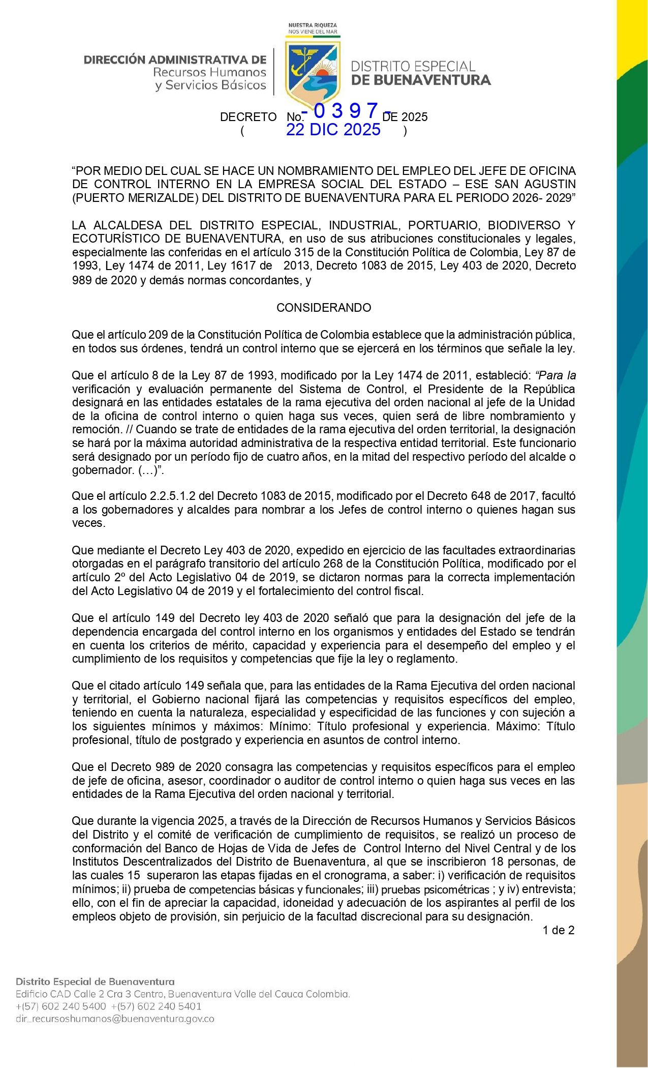Por medio del cual se hace un nombramiento del empleo del Jefe de Oficina de Control en la Empresa Social del Estado- ESE San Agustin (Puerto Merizalde del Distrito de Buenaventura para el periodo 2026 -2029